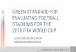 GREEN STANDARD FOR EVALUATING FOOTBALL …kgh-kongres.rs/images/2017/Prezentacije/02.pdf · “RUSO Football Stadiums” standard has the following distinctive features: Standard