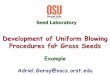 Development of Uniform Blowing Procedures for Grass Seeds · Conclusions and Recommendations 1) The development of calibration samples should start in “correct identification of