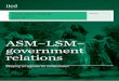 ASM–LSM– government relations - home - pubs.iied.org/pdfs/ 3 ASM–LSM–GOVERNMENT RELATIONS 1