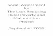 Social Assessment for The Laos Reducing Rural Poverty and ... · Introduction The following social assessment report has been prepared for the purposes of the Lao PDR Reducing Rural