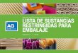 Apparel and Footwear International RSL Management Group ... · gestión de agentes químicos. ... desecantes • Adhesivos antimicrobianos ... determinados tipos de plásticos