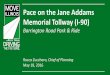 Pace on the Jane Addams Memorial Tollway (I-90) · Pace on the Jane Addams Memorial Tollway (I-90) Barrington Road Park & Ride Rocco Zucchero, Chief of Planning May 18, 2016 . Integrating