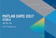 What's New in MATLAB and Simulink in R2016b …€™s New in MATLAB and Simulink in R2016b and R2017a 3 Application Breadth Platform Productivity Workflow Depth Products for the work