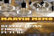 MARTIN MEMO - az480170.vo.msecnd.netaz480170.vo.msecnd.net/.../2017-november-martin-memo_sm.pdf · This Martin Memo is focused on “Reflections”, ... the evening celebrated 