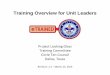 Training Overview for Unit Leaders - Circle Ten Councilcircleten.org/sites/circleten.org/files/media/training/leader... · Training Overview for Unit Leaders . ... Cedar Hill ISD,