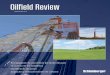 Oilfield Review in Spanish/media/Files/resources/oilfield...los que se encuentran los referidos a la forma en que dichas prácticas afectan el medio ambiente y los bienes personales