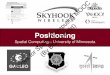 MOOC Positioning Computing Hecht) · Hecht) Positioning Spatial Computing – University of Minnesota Slides for Spatial Computing MOOC (By Brent Hecht) We’ll cover the following