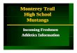Monterey TrailMonterey Trail High School Mustangsehms.egusd.net/UserFiles/Servers/Server_183367/File/Programs... · Monterey TrailMonterey Trail High School Mustangs ... WATERPOLO