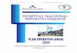 Hospital Nacional Hipólito Unanue Plan Operativo ...peru.gob.pe/docs/PLANES/13693/PLAN_13693_Plan Operativo... · Ser un complejo hospitalario sin fronteras, de alto nivel de 