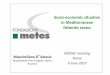 Socio-economicsituation in Mediterranean fisheriessectoren.med-ac.eu/files/.../2017/06/medac_dalessio_6giugno2017.pdf · Massimiliano D’Alessio Responsabile Area Progetti, Studi