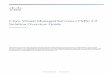 Cisco Virtual Managed Services (VMS) 3.2 Solution Overview ... · The VMS PIF provides a set of REST end point s for the VMS platform, shielding the consumer of the APIs from being