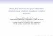 Mean-field theories and quasi-stationary simulations of ...compsyst/Tsallis70_Atualizacao/Apresentacoes/Dia_4/... · Mean-ﬁeld theories and quasi-stationary simulations of epidemic