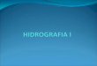 O que é hidrografia? - colegioeducare.files.wordpress.com · HIDROGRAFIA I Author: NECC Brasil Created Date: 6/10/2015 2:50:40 PM 