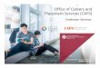Office of Careers and Placement Services (CAPS) · CAPS Services +24,000 Career Openings PolyU Job Board +1,400 WIE Opportunities Offshore +20,000 Reach Facebook Live Online Career