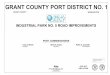 GRANT COUNTY PORT DISTRICT NO. 1 · INDUSTRIAL PARK NO. 5 ROAD IMPROVEMENTS GRANT COUNTY PORT DISTRICT NO. 1 GRANT COUNTY WASHINGTON PORT COMMISSIONERS Curt A. Morris President Brian