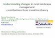 Understanding changes in rural landscape management ...dspace.uevora.pt/rdpc/bitstream/10174/10376/1/Pinto Correia T CBA... · Understanding changes in rural landscape management: