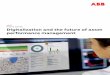 Digitalization and the future of asset performance ... · 2 DIGITAIZATION AN THE UTURE OF ASSET ERFORANCE ANAGEENT — “When we entered the age of big ... DIGITAIZATION AN THE UTURE