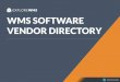 EXPLORE WMS WMS SOFTWARE VENDOR DIRECTORY · Focus WMS is an inventory and warehouse management system with innovative product features to plan and monitor storage, logistic, distribution,