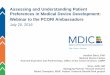 Assessing and Understanding Patient Preferences in Medical ... - … · Assessing and Understanding Patient Preferences in Medical Device Development: Webinar to the PCORI Ambassadors