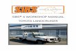 SIBS 4 Workshop Manual - Toyota LandCruiser manual should be read in conjunction with the appropriate Toyota vehicle manual for further information on removal and installation of any