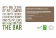 And suppliers, The bar - racafe.com · With the desire Of becoming The best choice for our clients And suppliers, We have raised The bar 60 years of commitment, action and respect
