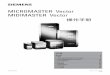 MICROMASTER Vector MIDIMASTER Vector - Siemens · G85139-H1751-U553B Siemens plc 1998 2/13/98 1. 4 1. MICROMASTER Vector (MMV) MIDIMASTER Vector(MDV) 120W MMV 75KW MDV 200%, 3s 150%,