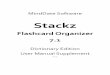 Stackzstackz.com/bin/Stackz Dictionary User Manual.pdf · specified: Jouyou Grade, Kanji & Kana, New Nelson, Halpern, Haig, and De Roo. Useful if only entries with the known kanji