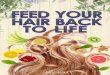 © UltraFX10.com | 2s3.amazonaws.com/Mentis/UltraFX10/dldl/FeedYourHairBacktoLife.pdf · Hair is made up of hardened keratin, a form of protein, so it is vital to have a good amount
