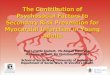 The Contribution of Psychosocial Factors to Secondary Risk ... · The Contribution of Psychosocial Factors to Secondary Risk Prevention for Myocardial Infarction in Young Adults Prof