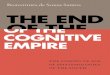 OF THE COGNITIVE EMPIRE - dukeupress.edu · THE END OF THE COGNITIVE EMPIRE the coming of age of epistemologies of the south Boaventura de Sousa Santos Duke University Press Durham