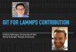 GIT FOR LAMMPS CONTRIBUTION · GIT FOR LAMMPS CONTRIBUTION Anders Hafreager, ... (i.e. GitHub.com) ... GENERATE SSH-KEY ‣ Works on macOS, Linux