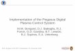 Implementation of the Pegasus Digital Plasma Control Systempegasus.ep.wisc.edu/Technical_Reports/pdf/APSDPP/MWB_APS06.pdf · M.W. Bongard, APS-DPP, Philadelphia, PA, November 2006