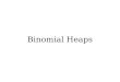Binomial Heaps - Stanford Universityweb.stanford.edu/class/archive/cs/cs166/cs166.1146/lectures/06/... · Binomial Heaps The binomial heap is an efficient priority queue data structure