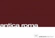 antica roma - Ceramic Tile Merchants · unicomstarker antica roma collection