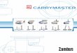 CARRYMASTER - AEK Technology catalog_AEK.pdf · 6 DESIGN DIMENSIONS (unit=mm) METERIALS CARRYMASTER Maximum Load Capacity with 1 Caster - 1,430 Lbs. Recommended Load Capacity with