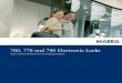 760, 770 and 790 Electronic Locks - Kaba China - … 770 and 790 Electronic Locks Access Control Solutions for the Lodging Industry Total Access You want your guests to feel as comfortable