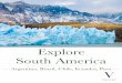 Explore South America - Volant Travel · • International airfare (to Lima, Peru & from Rio de Janeiro, ... Explore South America ... Foz do Iguaçu, Brazil