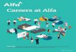 Careers at Alfa.… · We’re Alfa. We’re a fast-growing fintech company who bring our mission-critical software to the likes of Mercedes-Benz, Siemens and Toyota