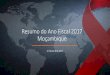 Resumo do Ano Fiscal 2017 Moçambique .2,000 3,000 4,000 5,000 6,000 7,000 ... Crescimento dos Novos