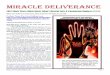 Miracle Deliverance - remnantradio.org Pierce... · what other heretics have called a "portal". And still others have suggested that it is a point where the And still others have