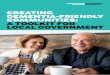 CREATING DEMENTIA-FRIENDLY COMMUNITIES: A TOOLKIT … · Creating Dementia-friendly Communities: A Toolkit for Local Government 7 How does dementia impact local communities? There