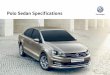 Polo Sedan Specifications - Barons Cape Town · 63kW Trendline 63kW Comfortline 77kW Trendline 77kW Comfortline 77kW Comfortline Tiptronic® 81kW TDI Comfortline Engine Cylinders