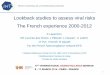 Lookback studies to assess viral risks The French ...ihs-seminar.org/content/uploads/5-2016-IHNLookbackSLaperche.pdf · Lookback studies to assess viral risks The French experience