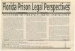 ABUSE, AND SILENCE - Prison Legal News · ACULTURE OF VIOLENCE\ ABUSE, AND SILENCE By Bob Posey, Editor II pris~r at a North Florida ... by the same/tmale officer where she ~gan 