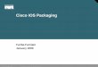 Cisco IOS Packaging for Switches ·  