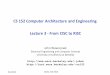 CS 152 Computer Architecture and Engineering Lecture 3 ...cs152/fa16/lectures/L03-CISCRISC.pdf · CS 152 Computer Architecture and Engineering Lecture 3 -From CISC to RISC ... (i.e.,