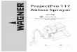 ProjectPro 117 Airless Sprayer - cetecindustrial.com.brcetecindustrial.com.br/wp-content/uploads/2017/02/manual_pp117.pdf · Tubo de alta pressão (conselho de segurança) A carga