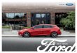 2017 FOCUS - Dealer.com · 2017 Ford Focus | ford.com SEL in Kona Blue. 1Don’t drive while distracted. Use voice-operated systems when possible; don’t use handheld devices while