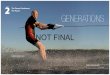 LESSON The Present Continuous The Future ENERATINS · Frank Shearer, 99, waterskis. He was a championship polo player until age 70. 2 LESSON The Present Continuous The Future Youth