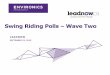 Swing Riding Polls – Wave Two - Amazon S3 · LEADNOW SWING SEAT POLL WAVE TWO: SEPTEMBER 2015 | 16 Liberal Jim Carr leads Joyce Bateman of the CPC by 7 points in Winnipeg South